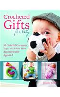 Crocheted Gifts for Baby
