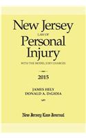 New Jersey Law of Personal Injury with the Model Jury Charges