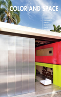 Color And Space: In Architecture and Interior Design