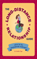 Long-Distance Relationship Guide: Advice for the Geographically Challenged