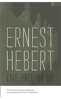 Live Free or Die