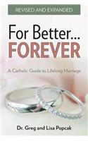 For Better Forever, Revised and Expanded