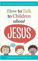 How to Talk to Children about Jesus