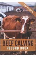 Beef Calving Record Book