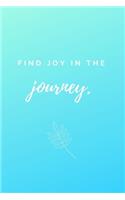 Find Joy in the Journey