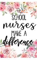 School Nurses Make A Difference