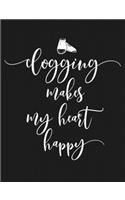 Clogging Makes My Heart Happy: Funny Clogger Journal Clog Dance Diary Folk Dancing Composition Notebook, 100 Wide Ruled Pages