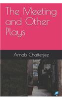 The Meeting and Other Plays