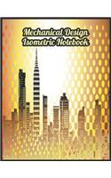 Mechanical Design & Engineering Isometric Grid Graph Paper Notebook Journal