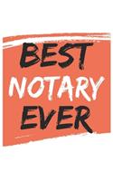 Best notary Ever notarys Gifts notary Appreciation Gift, Coolest notary Notebook A beautiful