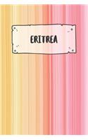 Eritrea: Liniertes Reisetagebuch Notizbuch oder Reise Notizheft liniert - Reisen Journal für Männer und Frauen mit Linien