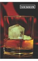 I've Got Scotch In Me