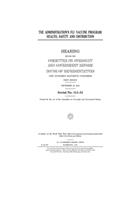 The administration's flu vaccine program: health, safety, and distribution