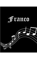 Franco: Sheet Music Note Manuscript Notebook Paper - Personalized Custom First Name Cover - Musician Composer Instrument Composition Book - 12 Staves a Page