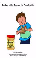 Parker et le Beurre de Cacahuète