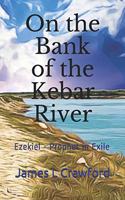 On the Bank of the Kebar River