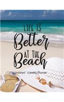 Life is Better at the Beach