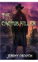 The Cactus Killer