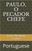 Paulo, O Pecador Chefe: Portuguese