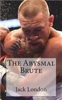 The Abysmal Brute