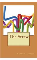 The Straw