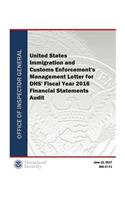 United States Immigration and Customs Enforcement's Management Letter for Dhs' Fy 2016 Financial Statements Audit
