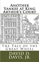 Another Yankee at King Arthur's Court