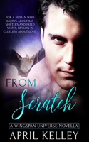 From Scratch: An M/M Paranormal Romance Mystery(1 Wingspan)