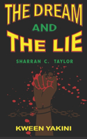 The Dream And The Lie