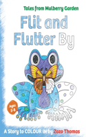 Flit and Flutter By