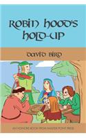 Robin Hood's Hold-up