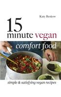 15-Minute Vegan Comfort Food