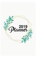 2019 Planner: Weekly and Monthly Calendar Organizer with Daily to Do Lists and Floral Geometric Frame Cover January 2019 Through December 2019