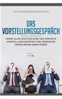 Vorstellungsgespräch: Lerne alles wichtige rund ums perfekte Vorstellungsgespräch und überzeuge deinen neuen Arbeitgeber