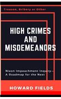 High Crimes and Misdemeanors