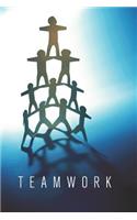 T E A M W O R K