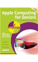 Mac Computing for Seniors in easy steps