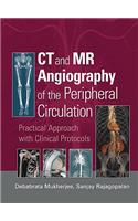 CT and MR Angiography of the Peripheral Circulation