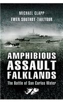 Amphibious Assault Falklands: the Battle of San Carlos Water