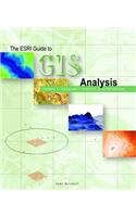 The ESRI Guide to GIS Analysis Volume 1: Geographic Patterns & Relationships