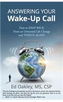 Answering Your Wake-Up Call