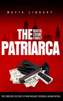 Patriarca Mafia Crime Family