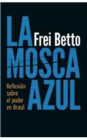 La Mosca Azul