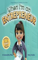 When I'm an Entrepreneur