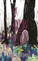Out of Hollow Water