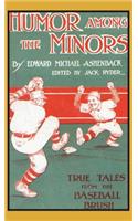 Humor Among the Minors