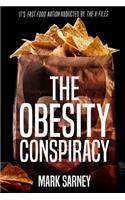 Obesity Conspiracy