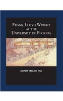 Frank Lloyd Wright at the University of Florida