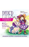 Piper Periwinkle and the Prize-Winning Pig