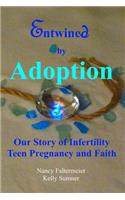 Entwined By Adoption